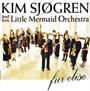 Kim Sjøgren  And his Little Mermaid Orchestra - Fur Elise